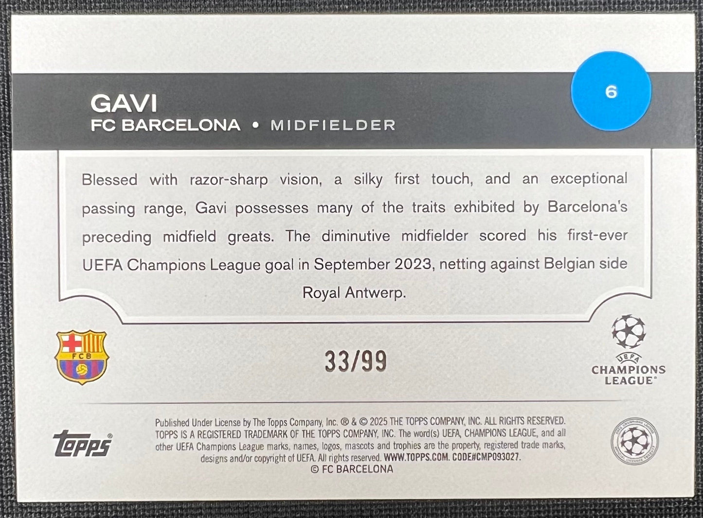 Gavi 2025 Topps UEFA Champions League Green Refractor /99