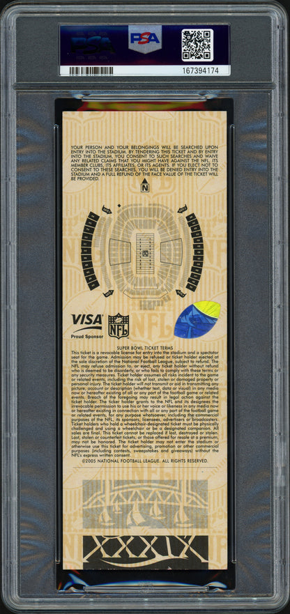 Tom Brady Signed Super Bowl XXXIX Game Ticket - PSA Grade