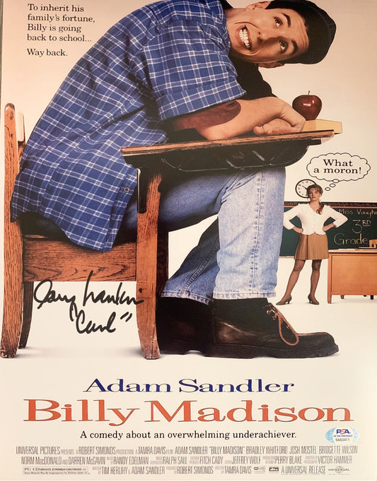 Larry Hankin autographed signed inscribed 11x14 Billy Madison photo PSA COA Carl